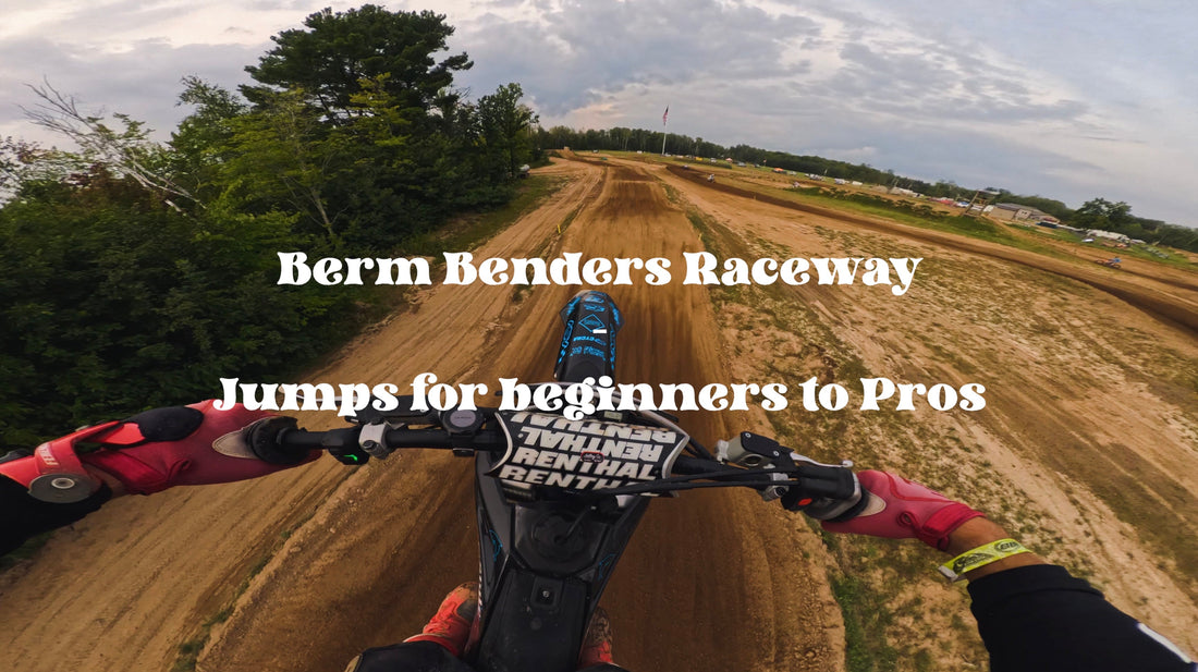 Berm Benders Raceway - Jumps for All Skill levels