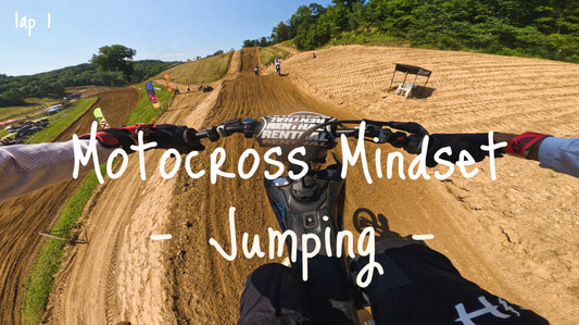 Jumping - In the Motocross Mindset