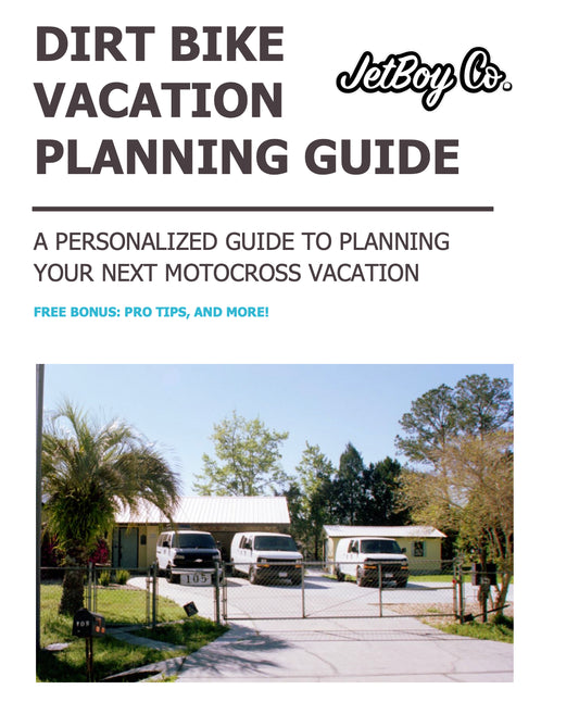 DirtBike Vacation planning Guide